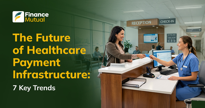 The-Future-of-Healthcare-Payment-Infrastructure